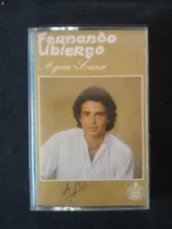 Fernando Ubiergo - Agua - Luna