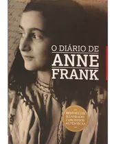 O Diário De Anne Frank | Edição Premium Com Fotos Autênticas - Pé Da Letra