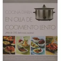 Cocina Diaria En Olla De Cocimiento Lento