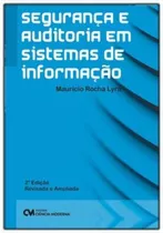 Segurança E Auditoria Em Sistemas De Informação  2ed, De Nan. Editora Ciencia Moderna Em Português