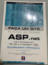 Faça Um Site Asp.net Com Enfoque Em Vb.net E Linguagem Sql Orientado Por Projeto