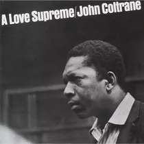 Lp John Coltrane - A Love Supreme - 180g Gatefold Lacrado