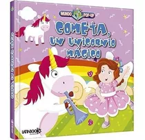 Mundo Pop Up. Cometa, Un Unicornio Magico