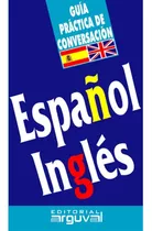 Guia Practica Español-ingles