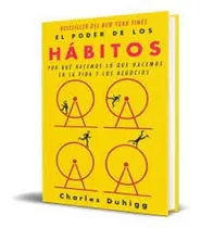 Libro  El Poder De Los Habitos By Charles Duhigg Original