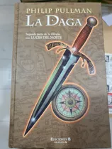 Libro:la Daga- Philip Pullman-tapa Dura-edicion 1998