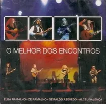 Cd O Melhor Dos Encontros - Elba Ramalho Zé Ramalho