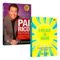 Pai Rico Pai Pobre + O Milagre Da Manhã - 2 Livros