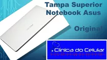 Carcaça Tampa Superior Notebook Asus X401u Original Branco