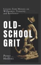 Libro Old-school Grit-inglés