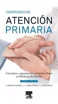 Martín Zurro - Compendio De Atención Primaria - 4° Edición