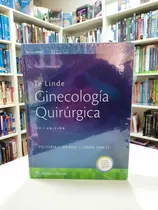 Handa Te Linde Ginecología Quirúrgica 12ed/2020 Nue Original