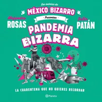 Libro: Pandemia Bizarra (spanish Edition)