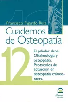 Cuadernos De Osteopatia 12 - Francisco Fajardo Ruiz - Dilema