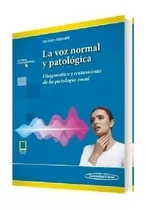 La Voz Normal Y Patológica Nuevo!