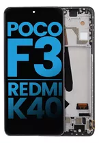 Repuesto Modulo Pantalla Tactil Xiaomi Poco F3 Redmi K40