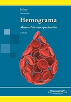 Hemograma Manual De Interpretación. Failace