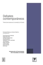 Debates Contemporaneos - Textos Para Repensar La Sociedad Y El Estado, De Pedrosa, Fernando. Editorial Eudeba, Tapa Tapa Blanda En Español, 2023