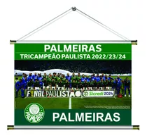 Banner Pôster Palmeiras Tricampeão Paulista 2024 60x40 Lona