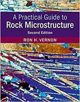 A Practical Guide To Rock Microstructure