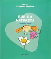 Libro Bibi E A Natureza De Rosas Alejandro Scipione