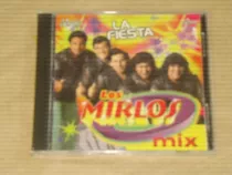Los Mirlos La Fiesta Mix Cd Nuevo Sellado / Kktus