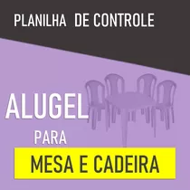 Planilha Aluguel De Mesas E Cadeiras Para Eventos E Outros