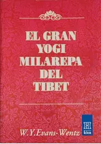 El Gran Yogui Milarepa Del Tibet W. Y. Evans Wenzt