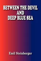 Libro: Between The Devil And Deep Blue Sea