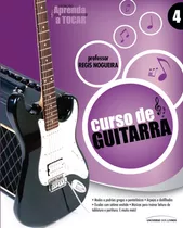 Livro - Curso Prático De Guitarra - Professor Régis Nogueira