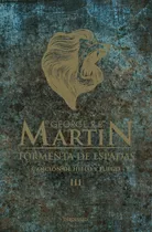Tormenta De Espadas (canción De Hielo Y Fuego 3) - G. Martin