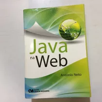 Livro Java Na Web - Antônio Neto [2011]