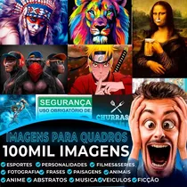 Pacote  100 Mil Imagens Para Quadros Decorativos + Bônus