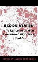 Libro Blood Stains : The Lyrics Of Jaysen True Blood 2000...
