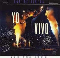 Yo Vivo En - Rivera Carlos (cd + Dvd)