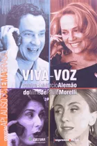 Viva Voz / Márcio Alemão