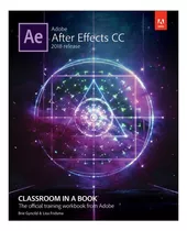 Livro Adobe After Effects Cc Classroom In A Book 2018