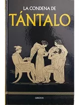 Mitología Gredos - N 46 La Condena De Tantalo