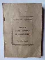 Antigua Libreta De Guardatren De Ferrocarriles Argentinos