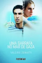 Uma Garrafa No Mar De Gaza, De Valérie Zenatti. Editora Seguinte, Edição 1 Em Português, 2012