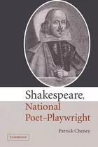 Libro Shakespeare, National Poet-playwright - Patrick Che...