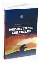 Livro Ministros De Deus: Ministros De Deus, De Dong Yu Lan. Editora Arvore Da Vida, Capa Dura Em Português