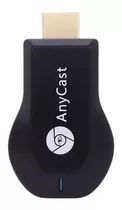 Tv Stick Anycast M4 Plus Full Hd 128mb Preto Com 128mb De Memória Ram