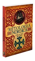 Livro Mitologia Nórdica - Lendas Dos Deuses,saga E Herós 