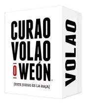 Juego De Cartas Curao' Volao' O Weón Cojones