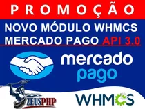Modulo Mercado Pago Whmcs +atualizado