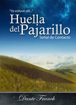 Huella Del Pajarillo  Señal De Contacto 