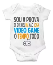 Body Infantil Personalizado O Papai Não Joga Video Game 