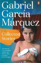 Collected Stories: Garcia Marquez - Penguin Uk *new, De García Márquez, Gabriel. Editorial Penguin Books Ltd En Inglés