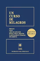 Un Curso De Milagros / 2 Ed. / Pd.